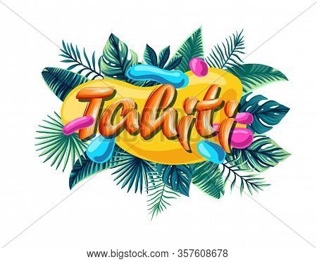 Tahiti Tropical Leaves Bright Banner Orange Letters
