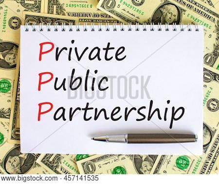 Ppp Private Public Partnership Symbol. Concept Words Ppp Private Public Partnership On White Note On