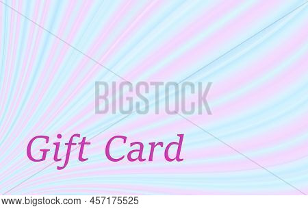 Gift Card Design With Pinstripe Pattern. Light Blue, Pink Gradient. Multicolored Stripes. Abstract V