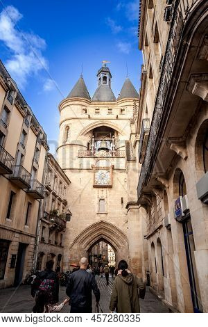 Bordeaux, France - February 19, 2022: Porte Saint Eloi Gate, Also Known As Grosse Cloche (big Bell) 