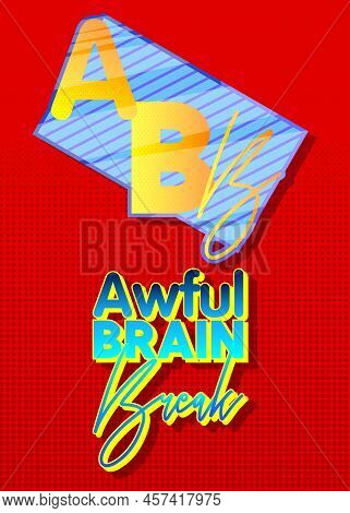 Superhero Coat Of Arms Showing Awful Brain Break Icon. Colorful Comic Book Style Vector Illustration