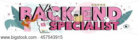 Back End Specialist Typographic Header. Software Development