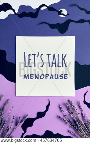 Lets Talk Menopause Text On Canvas Board. Abstract Purple Violet Paper Art Background And Dry Lavend