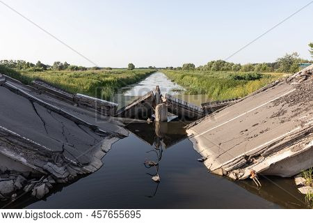 Chernihiv Reg, Ukraine - Jun. 19, 2022: War In Ukraine. Blown Up Bridge As A Result Of The Invasion 