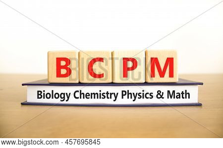 Bcpm Biology Chemistry Physics Math Symbol. Concept Words Bcpm Biology Chemistry Physics Math On Woo