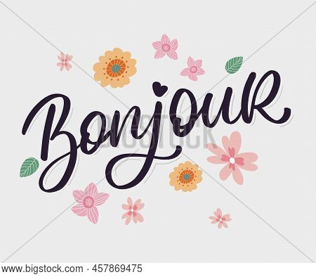 Bonjour Paris Phrase Vector Lettering Calligraphy Brush Chalkboard