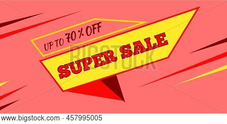 Super Sale Banner. Offer Up To 70% Off. Vector Design For Advertising.