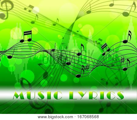 Music Lyrics Indicates Sound Track And Songs