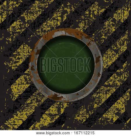 Vekton dirty old rusty green button on the scratched background with a yellow- black stripes warning about the dangers of