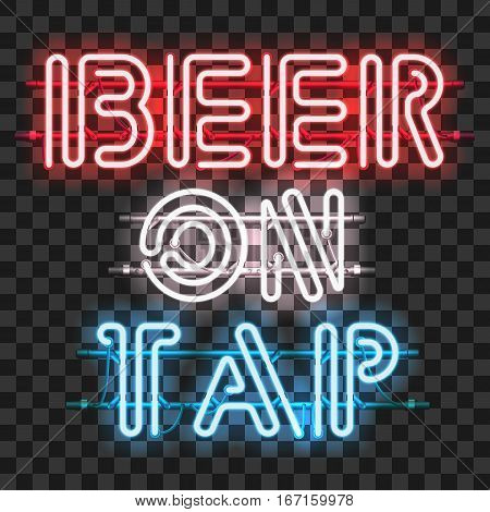 Glowing neon bar sign BEER ON TAP isolated on transparent background. Shining and glowing neon effect. All elements are separate units with wires, tubes, brackets and holders.