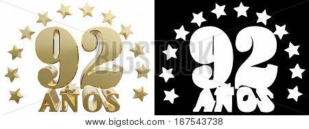 Golden digit ninety two and the word of the year decorated with stars. Translated from the Spanish. 3D illustration