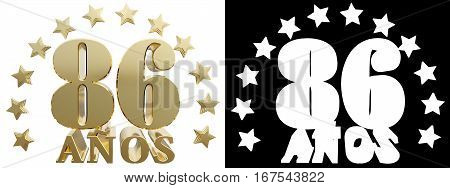 Golden digit eighty six and the word of the year decorated with stars. Translated from the Spanish. 3D illustration
