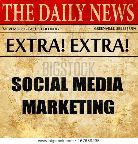 social meda marketing, newspaper article text