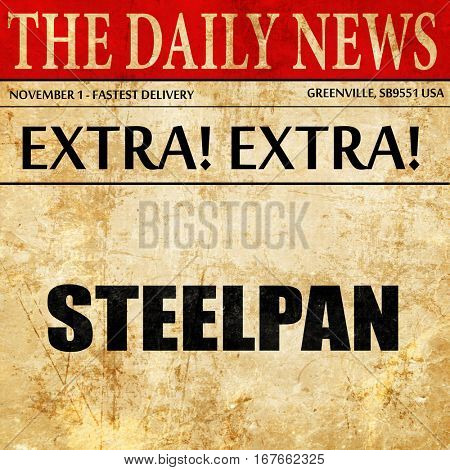 steelpan, newspaper article text