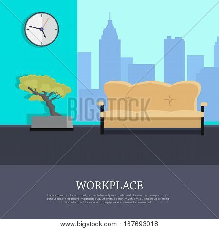Workplace vector concept. Flat design. Office room with sofa, bonsai tree, clock on the wall and urban view from window. Comfortable place for work. Illustration of modern business apartments design