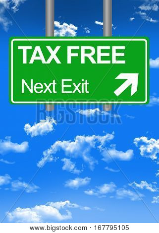 Fiscal paradise road sign or tax free concept
