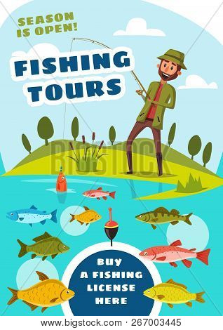 Fishing Sport Poster With Tours For Fishermen. Fisher Near Lake Catching Fish With Rod And Bait, Sal
