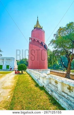 Mandalay, Myanmar - February 23, 2018: The Cylindric Form Watch Tower Is The Most Visited Building I