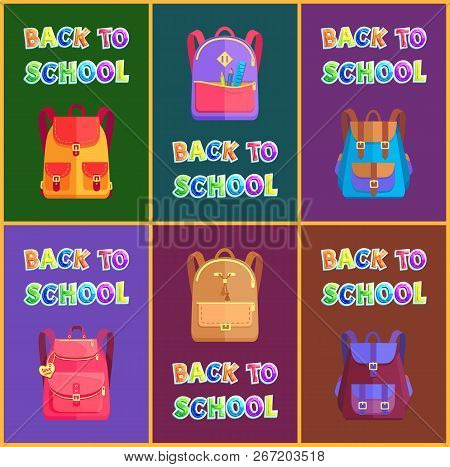 Back To School Poster With Schoolbags, Rucksacks And Handbags For Children, Kids And Pupils. Vector 