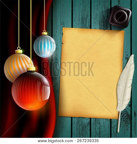 Christmas Balls Decoration. Retro Sheet With A Feather And Inkwell. New Year Background. Stock Vecto