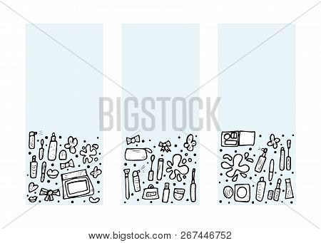 Vector Set Of Vertical Banner Of Beauty Items. Set Of Doodle Style Cosmetic Tools. Makeup Collection