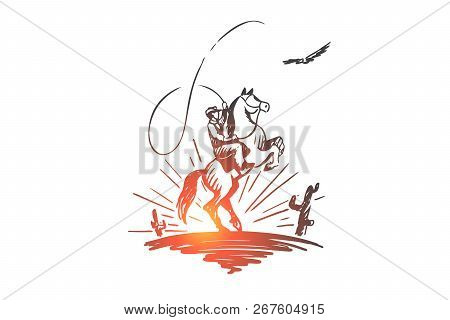 Western Day, Wild, Cowboy, Texas, Horseman Concept. Hand Drawn Horseman In Wild Desert Concept Sketc