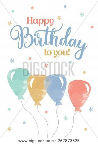 Watercolour Birthday Card With Balloons And Stars