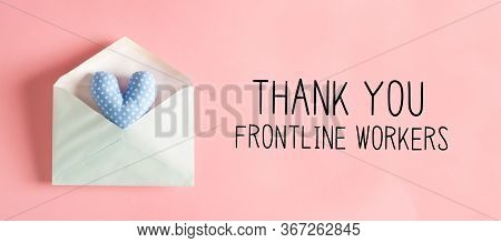 Thank You Frontline Workers Message With A Blue Heart Cushion In An Envelope