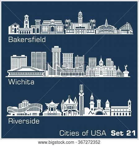 Cities Of Usa - Bakersfield, Wichita, Riverside. Detailed Architecture. Trendy Vector Illustration.