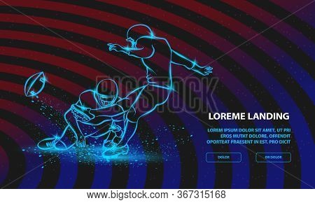 American Football Kicker Hits The Ball. Vector Sport Background For Landing Page Template.