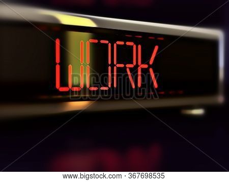 Work Written On A Modern Alarm Clock, With Depth Of Field, 3d Illustration