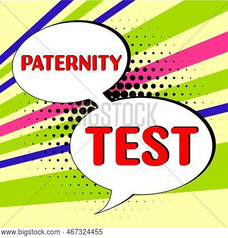 Conceptual Caption Paternity Test. Word Written On A Test Of Dna To Determine Whether A Given Man Is
