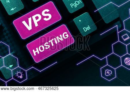 Text Sign Showing Vps Hosting. Business Approach Mimics A Dedicated Server Within A Shared Hosting E