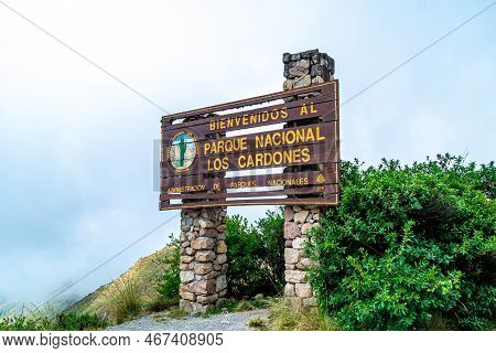 Sign At The Entrance To Los Cardones National Park In South America