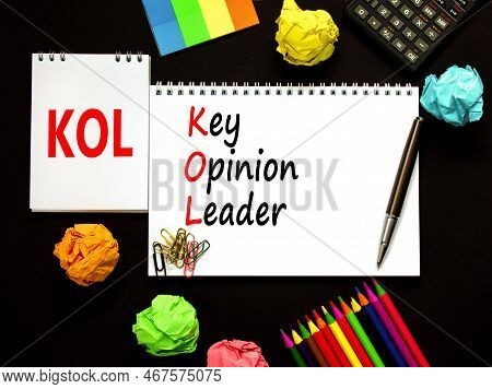 Kol Key Opinion Leader Symbol. Concept Words Kol Key Opinion Leader On White Note On A Beautiful Bla