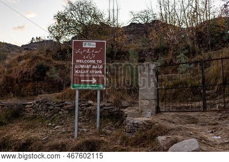 Swat Valley, Pakistan, December 16, 2022: The Sign Board Of The Balo Kaley Stupas By The Directorate