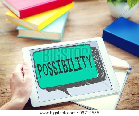 Possibility Possible Occasion Hope Feasibility Concept