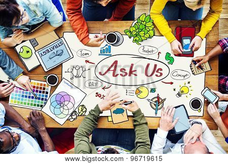 Ask us Contact Information Assistance Advice Concept