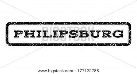 Philipsburg watermark stamp. Text tag inside rounded rectangle with grunge design style. Rubber seal stamp with scratched texture. Vector black ink imprint on a white background.