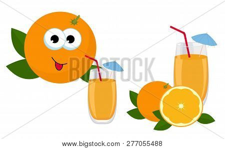 Orange Juice. Glass Of Orange Juice With Whole Orange And Slice Of Orange Fruit. Vector Illustration