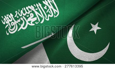 Pakistan And Saudi Arabia Two Flags Textile Cloth Fabric Texture