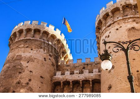 Defensive Towers Quart In The Historic Center Of Valencia.