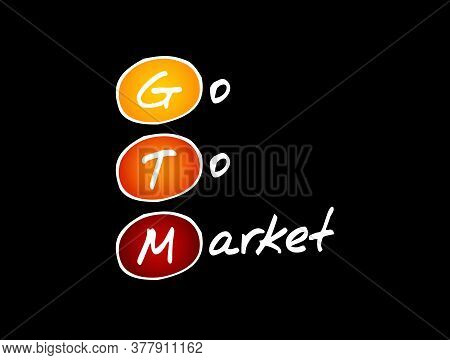 Gtm - Go To Market Acronym, Business Concept Background