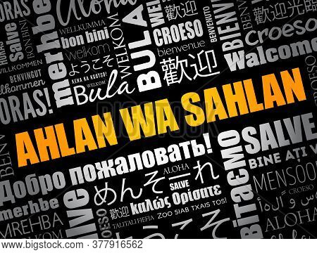 Ahlan Wa Sahlan (welcome In Arabic) Word Cloud In Different Languages
