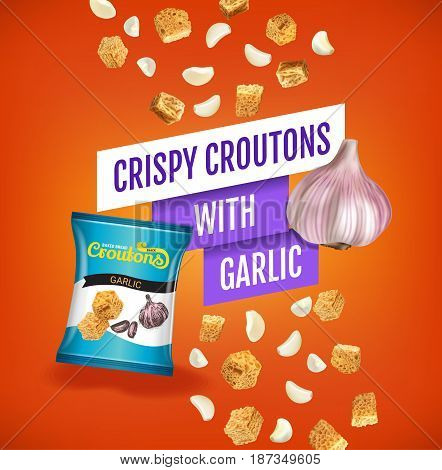 Crispy croutons ads. Vector realistic illustration of croutons with garlic. Poster with product.