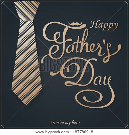 Happy Fathers Day lettering greeting. Vector background