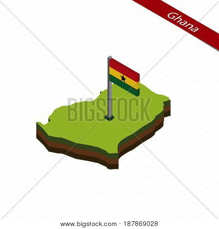 Ghana Isometric Map And Flag. Vector Illustration.