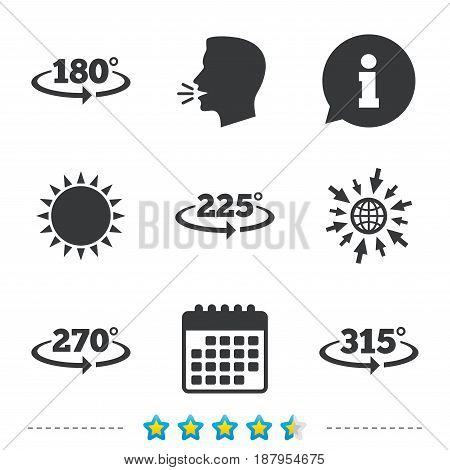 Angle 180-315 degrees icons. Geometry math signs symbols. Full complete rotation arrow. Information, go to web and calendar icons. Sun and loud speak symbol. Vector