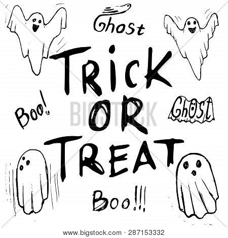 Trick Or Treat Of Halloween Inscriptions With Whisper Ghost