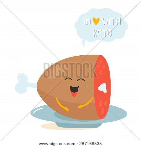 Funny Cute Meat Character With Lettering, Keto Diet Lover. Ketosis Concept